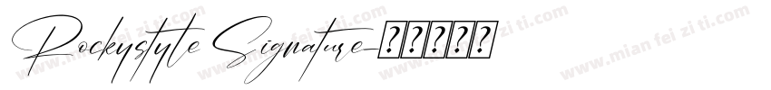 Rockystyle Signature字体转换